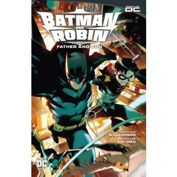 Batman and Robin, Vol. 1: Father and Son