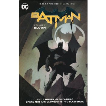 BATMAN: Bloom, Volume 9