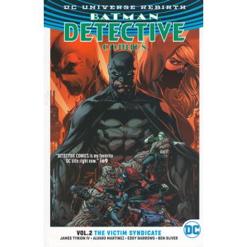 BATMAN DETECTIVE COMICS: The Victim Syndicate, Volume 2