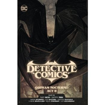 Batman: Detective Comics, Vol. 3: Gotham Nocturne: Act II