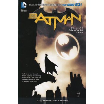 BATMAN: Graveyard Shift, Volume 6