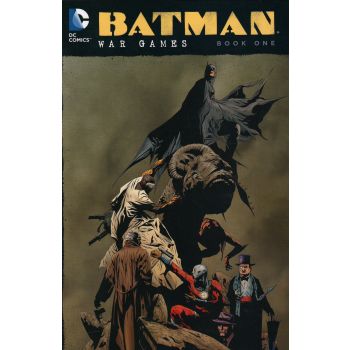 BATMAN: War Games, Book 1
