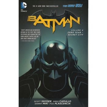BATMAN: Zero Year - Secret City, Volume 4
