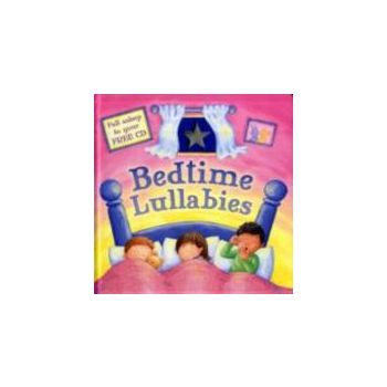 BEDTIME LULLABIES: with CD
