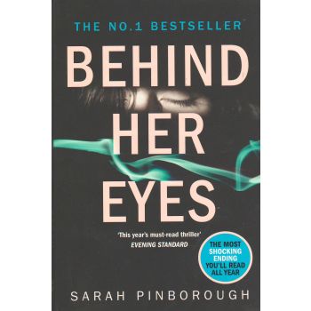 BEHIND HER EYES
