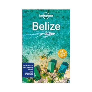 BELIZE, 7th Edition. “Lonely Planet Travel Guide“