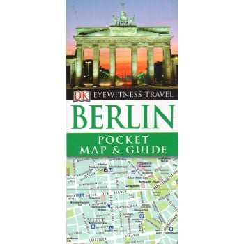BERLIN: Pocket Map & Guide. “DK Eyewitness Travel“