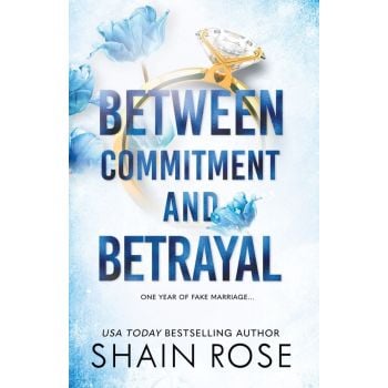 BETWEEN COMMITMENT AND BETRAYAL