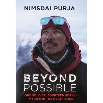 BEYOND POSSIBLE : The man and the mindset that summitted K2 in winter