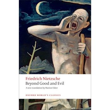 BEYOND GOOD AND EVIL. “Oxford World`s Classics“