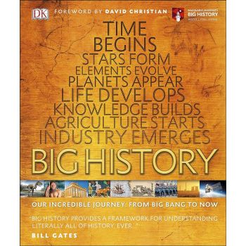 BIG HISTORY: Our Incredible Journey, from Big Bang to Now