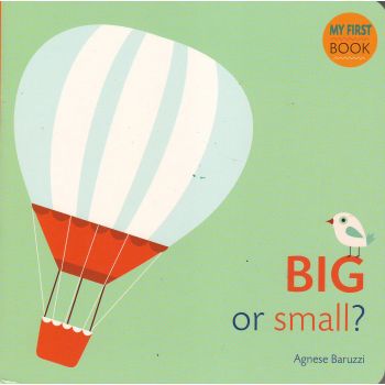 BIG OR SMALL? “My First Book“