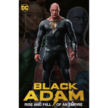 BLACK ADAM: Rise and Fall of an Empire