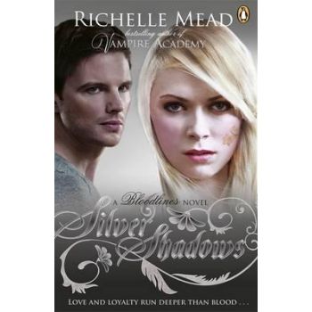 SILVER SHADOWS. “Bloodlines“, Book 5