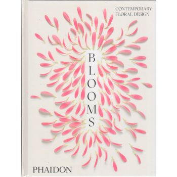 BLOOMS: Contemporary Floral Design