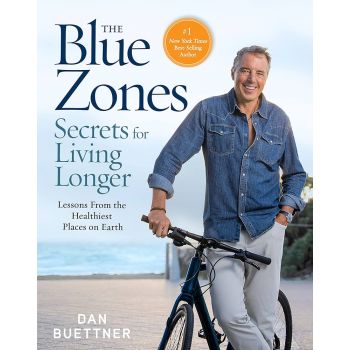BLUE ZONES SECRETS FOR LIVING LONGER