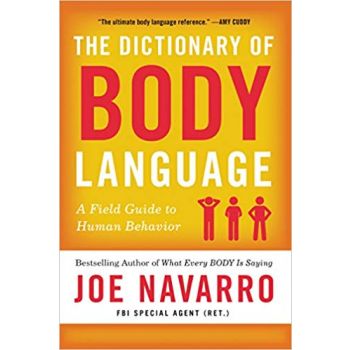 THE DICTIONARY OF BODY LANGUAGE