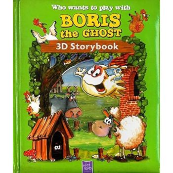 WHO WANTS TO PLAY WITH BORIS THE GHOST: 3D Story
