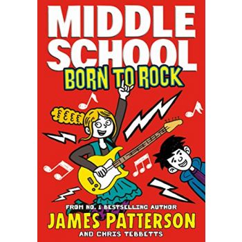 MIDDLE SCHOOL: Born to Rock