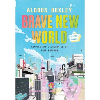 BRAVE NEW WORLD: A Graphic Novel