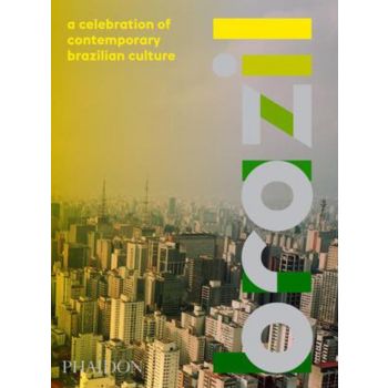 BRAZIL: A Celebration of Contemporary Brazilian Culture