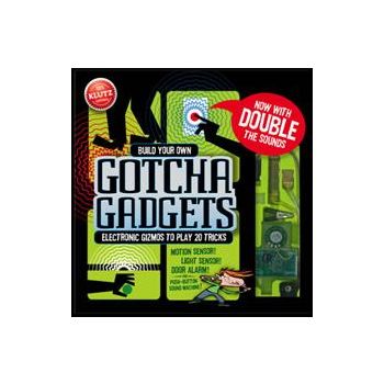 BUILD YOUR OWN GOTCHA GADGETS. “Klutz“