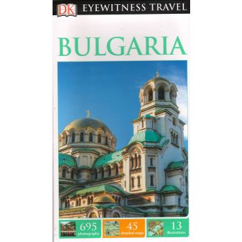 BULGARIA. “DK Eyewitness Travel Guide“