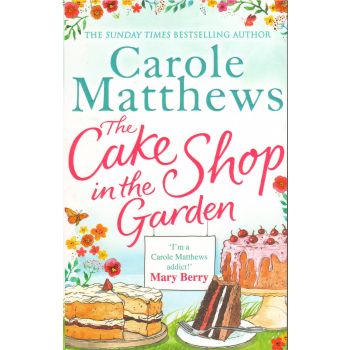 CAKE SHOP IN THE GARDEN