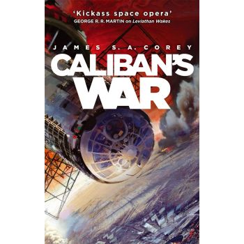 CALIBAN`S WAR. “Expanse“, Book 2