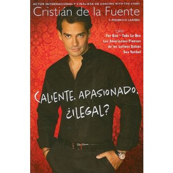 CALIENTE. APASIONADO. ILEGAL?: Por Que (Casi) To