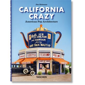 California Crazy: American Pop Architecture