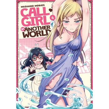 CALL GIRL IN ANOTHER WORLD Vol. 4