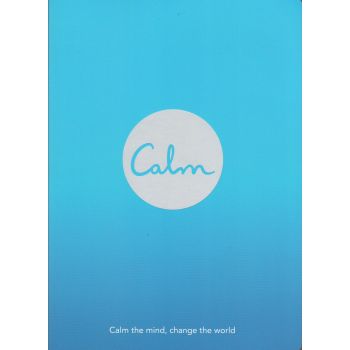 CALM: Calm the Mind. Change the World