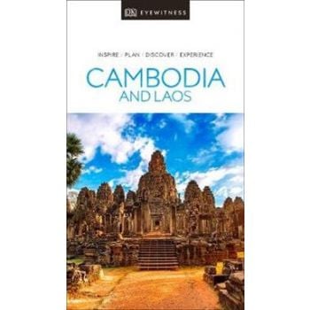CAMBODIA AND LAOS. “DK Eyewitness Travel Guide“