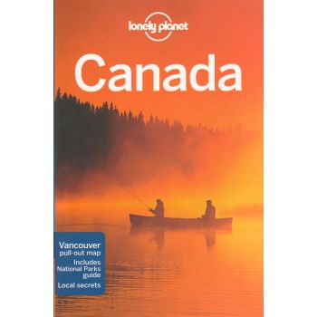 CANADA, 12th Edition. “Lonely Planet Travel Guide“