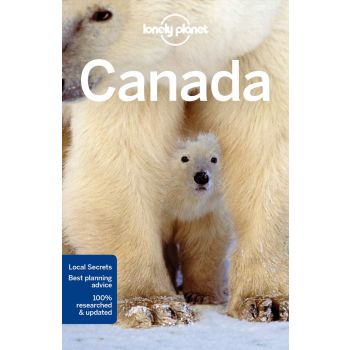 CANADA, 13th Edition. “Lonely Planet Travel Guide“