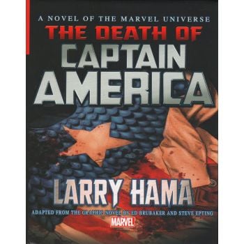 CAPTAIN AMERICA: Death of Captain America Prose