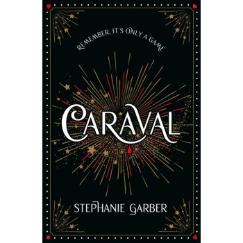 Caraval, Book 1 (Deluxe Hardback)
