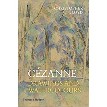 CEZANNE: Drawings and Watercolours