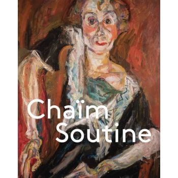 ChaIm Soutine: Against the Current