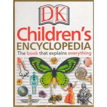 CHILDREN`S ENCYCLOPEDIA: The Book That Explains Everything