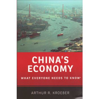 CHINA`S ECONOMY: What Everyone Needs to Know