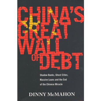 CHINA`S GREAT WALL OF DEBT