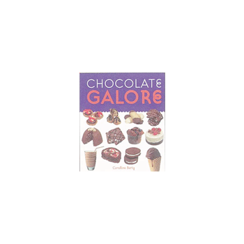 CHOCOLATE GALORE