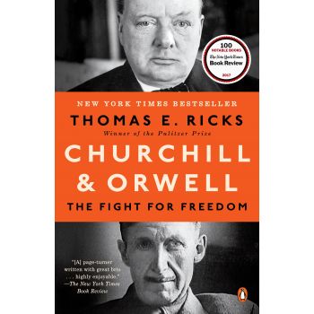 CHURCHILL AND ORWELL: The Fight for Freedom