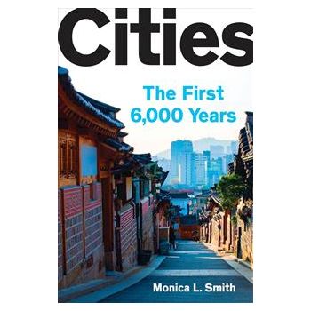 CITIES: The First 6,000 Years