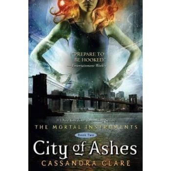 CITY OF ASHES. “The Mortal Instruments“, Book 2