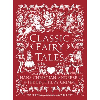 Classic Fairy Tales (Hardback)
