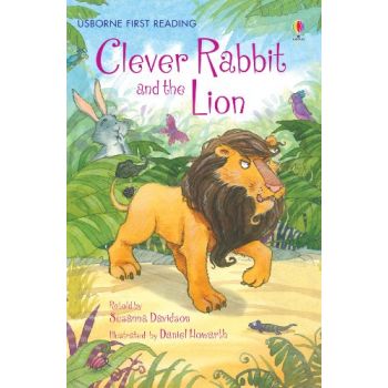 CLEVER RABBIT AND THE LION. “Usborne First Reading“, Level 2