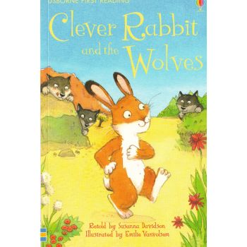 CLEVER RABBIT AND THE WOLVES. “Usborne First Reading“, Level 2
